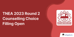 TNEA 2023 Round 2 Counselling Choice Filling Open; Register till August 11